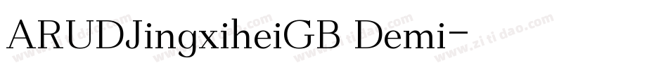 ARUDJingxiheiGB Demi字体转换